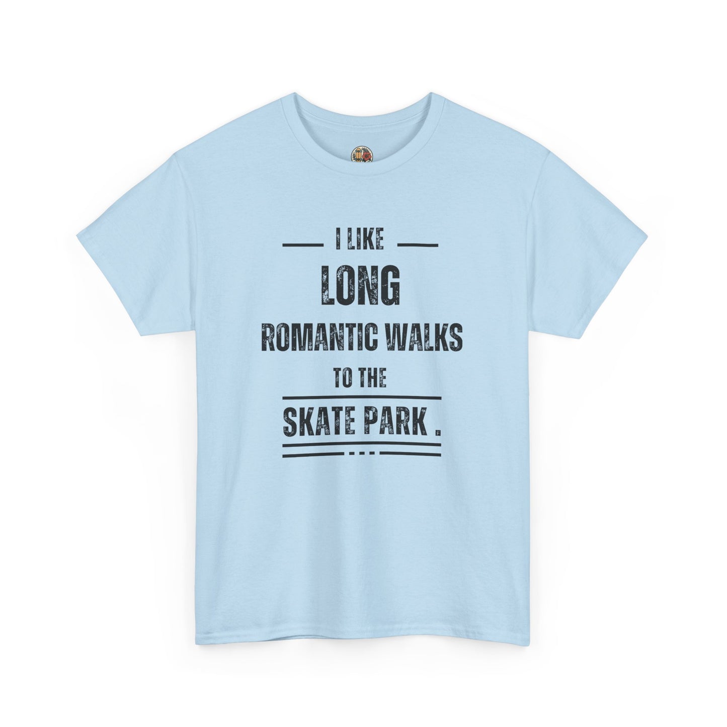 I Love Long Romantic Walks to the Skatepark