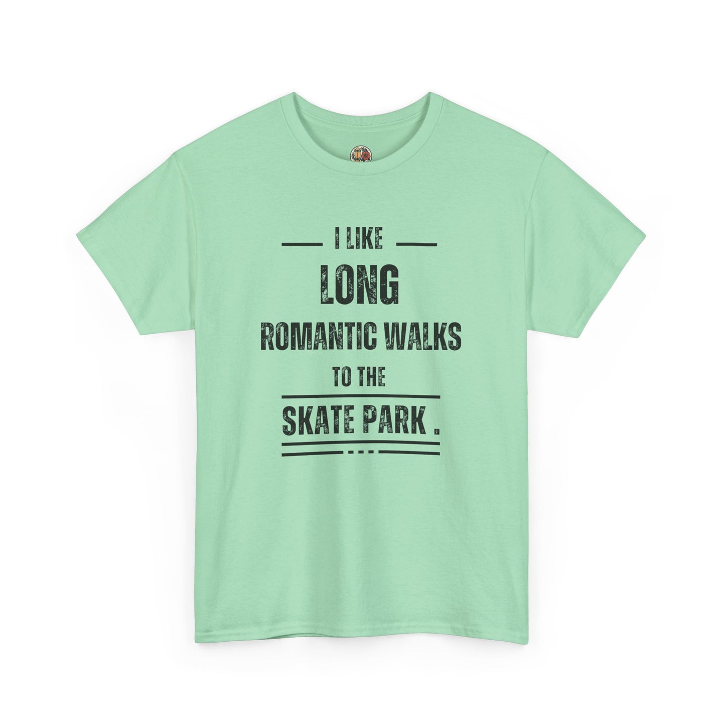I Love Long Romantic Walks to the Skatepark