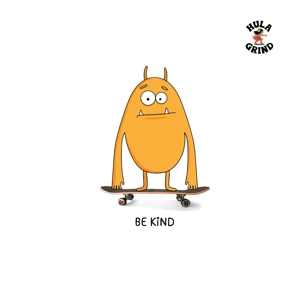 Be Kind