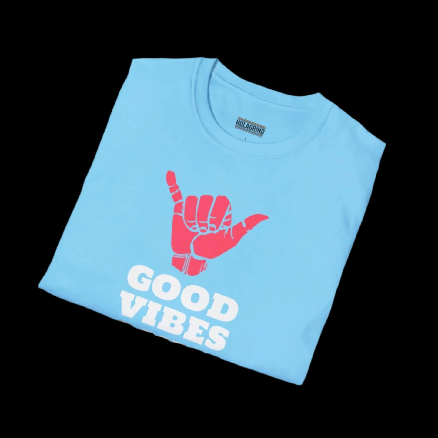 Good Vibes - Unisex Fit Tee